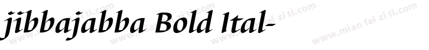 jibbajabba Bold Ital字体转换